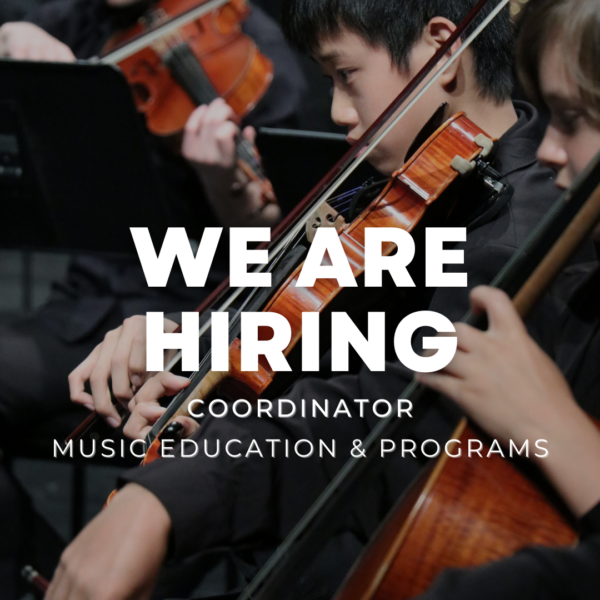 We are hiring Coordinator Music Education & Programs