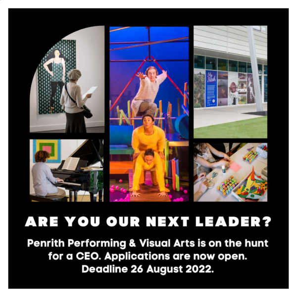 Penrith Performing & Visual Arts is looking for its next CEO